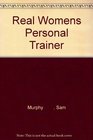 Real Womens Personal Trainer