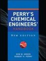 Perry's Chemical Engineers' Handbook Eighth Edition