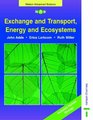 Nelson Advanced Science Exchange and Transport Energy and Ecosystems