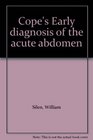 Cope's Early Diagnosis Acute Abdomen 16/E