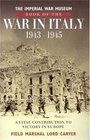 Imperial War Museum Book of the War in Italy 19431945