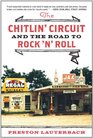 The Chitlin' Circuit And the Road to Rock