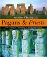 Pagans and Priests The Coming of Christianity to Britain and Ireland