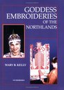Goddess Embroideries of the Northlands