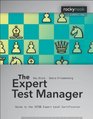 The Expert Test Manager Guide to the ISTQB Expert Level Certification
