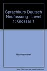 Sprachkurs Deutsch Neufassung  Level 1