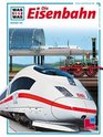 Was ist was Bd54 Die Eisenbahn