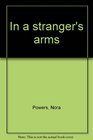 In a stranger's arms