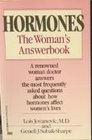Hormones The Woman's Answerbook