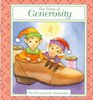 The Virtue of Generosity The Elves and the Shoemaker