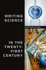 Writing Science in the TwentyFirst Century