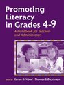 Promoting Literacy in Grades 49 A Handbook for Teachers and Administrators