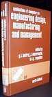 Applications of Computers to Engineering Design Manufacturing and Management Proceedings of the Ifip Tc 5 Conference on Cad/Cam Technology Transfer