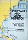 Chartwork and Marine Navigation For Fishermen and Boat Operators