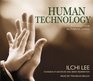 Human Technology A Toolkit for Authentic Living