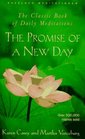 The Promise of a New Day A Book of Daily Meditations