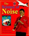 The Science of Noise