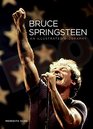 Bruce Springsteen An Illustrated Biography