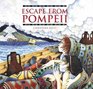 Escape from Pompeii