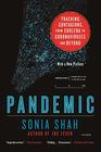 Pandemic Tracking Contagions from Cholera to Coronaviruses and Beyond