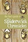 The Fan's Guide to the Spiderwick Chronicle Unauthorized Fun With Fairies Ogres Brownies Boggarts and More