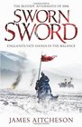 Sworn Sword The Bloody Aftermath of 1066  England's Fate Hangs in the Balance