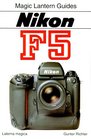 Magic Lantern Guides Nikon F5