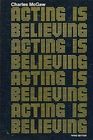 Acting Is Believing A Basic Method