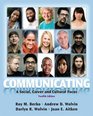 Communicating A Social Career and Cultural Focus Plus NEW MyCommunicationLab with eText