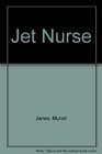 Jet Nurse