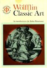 Classic Art An Introduction to the Italian Renaissance