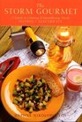 The Storm Gourmet A Guide to Creating Extraordinary Meals Without Electricity