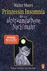 Prinzessin Insomnia  der alptraumfarbene Nachtmahr Roman