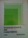 Sociology concepts and characteristics