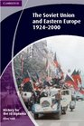 History for the IB Diploma The Soviet Union and Eastern Europe 19242000