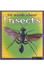50 Words About Insects