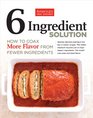 6 Ingredient Solution How to Coax More Flavor from Fewer Ingredients
