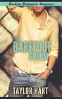 The Barefoot Groom Bachelor Billionaire Romance