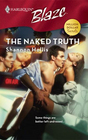 The Naked Truth (Harlequin Blaze)