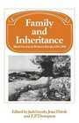 Family and Inheritance Rural Society in Western Europe 12001800
