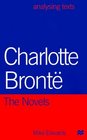 Charlotte Bronte  The Novels