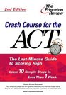 Crash Course for the ACT Second Edition