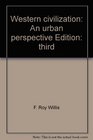 Western civilization An urban perspective