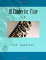 18 Etudes for Flute Op 41