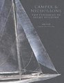 Camper  Nicholsons Two Centuries of Yacht Building