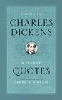 The Daily Charles Dickens A Year of Quotes