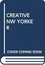 CREATIVE NW YORKER