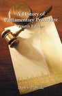 A History of Parliamentary Procedure Fourth Edition