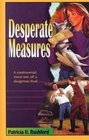 Desperate Measures (Jennie McGrady, Bk 11) (Large Print)
