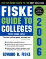 Fiske Guide To Colleges 2006